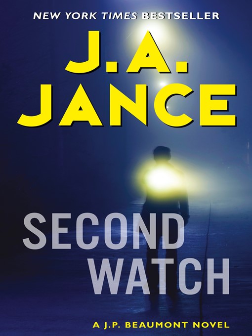 Title details for Second Watch by J. A. Jance - Available